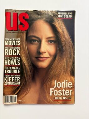 US Magazine Featuring Jodie Foster In June 1994 and Remembering Kurt Cobain